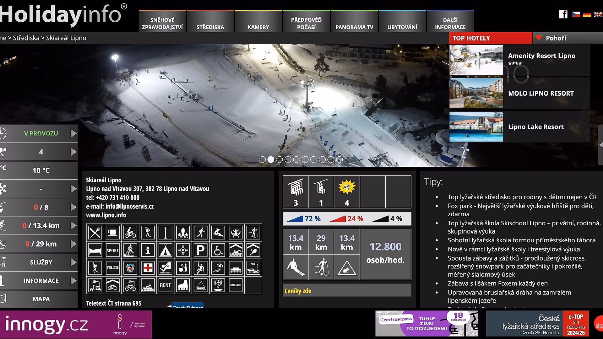 Overview of information about the resort – cameras, traffic, slopes
